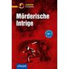 Circon Verlag GmbH Mörderische Intrige - 3 Kurzkrimis: Deutsch als Fremdsprache (DaF) B1