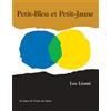 Taschen Petit-Bleu et Petit-Jaune