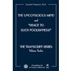 Foundation for A Course in Miracles The Unconscious Mind and Peace to Such Foolishness!