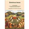 Lulu.com DOMINUS IESUS, Declaration on the Unicity and Salvific Universality of Jesus Christ and the Church