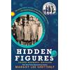 HarperCollins Hidden Figures Young Readers' Edition: The Untold True Story of Four African-American Women Who Helped Launch Our Nation Into Space