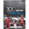 GRUND Les 100 histoires de légende du sport auto