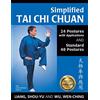 YMAA Publication Center Simplified Tai Chi Chuan: 24 Postures With Applications and Standard 48 Postures