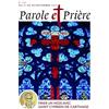 Artège Presse Parole et prière n°183 septembre 2025: Prier un mois avec saint Cyprien de Carthage