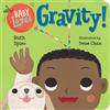 Charlesbridge Baby Loves Gravity!: 5