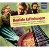Audible Geniale Erfindungen: Faszinierende Ideen, die die Welt veränderten - Buchdruck, Auto, Glühbirne und andere spannende Geistesblitze