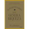 Deusto El pequeño libro que genera riqueza : la fórmula definitiva para encontrar inversiones excelentes