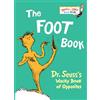 Random House Books for Young Readers The Foot Book: Dr. Seuss's Wacky Book of Opposites