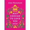 Engage Press Mad Enough to Love You: Desire
