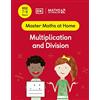 DK Maths ― No Problem! Multiplication and Division, Ages 7-8 (Key Stage 2) (Master Maths At Home)