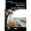 Editorial Vicens Vives Das Haus den Klippen. Con Audio Scaricabile Audio: A2-niveau ERK