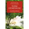 J'AI LU Terre d'émeraude: Témoignages d'outre-corps