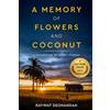 Intanjible Publishing A Memory of Flowers and Coconut: Short Stories