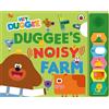 BBC Children's Books Hey Duggee: Duggee's Noisy Farm Sound Book