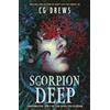 Hodder & Stoughton Scorpion Deep: An intoxicating queer YA horromance from the NYT bestselling author of Don't Let the Forest In