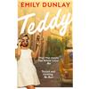 Fourth Estate Teddy: The most glamorous debut novel; 'Your summer read is sorted' Sunday Times Style