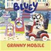Ladybird Bluey: Granny Mobile: A picture board book