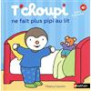 Nathan T'choupi ne fait plus pipi au lit