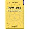 HUGO POCHE Astrologie: Le manuel indispensable pour décrypter son thème astral