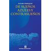 Editorial Universitaria de Chile De sueños azules y contrasueños