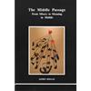 Inner City Books The Middle Passage: From Misery to Meaning in Midlife