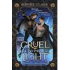 Penguin Cruel is the Light: THE INSTANT NUMBER ONE BESTSELLER, AN EPIC AND SIZZINGLY ROMANTASY