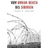 Books on Demand Vom Omaha Beach bis Sibirien: Horror-Odyssee eines deutschen Soldaten: 10