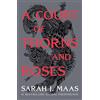 Bloomsbury Publishing A Court of Thorns and Roses: Enter the EPIC fantasy worlds of Sarah J. Maas with the breath-taking first book in the GLOBALLY BESTSELLING ACOTAR series: 1