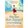Bookouture The Day that Changed Everything: An absolutely gripping and emotional page-turner