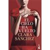Planeta El cielo ha vuelto [Lingua spagnola]