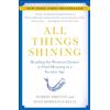 Simon & Schuster All Things Shining: Reading the Western Classics to Find Meaning in a Secular Age