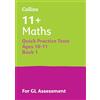 Collins 11+ Maths Quick Practice Tests Age 10-11 (Year 6): For the 2024 GL Assessment Tests