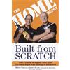 Random House Books for Young Readers Built from Scratch: How a Couple of Regular Guys Grew The Home Depot from Nothing to $30 Billion