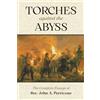 Os Justi Press Torches Against the Abyss: The Complete Essays of Rev. John A. Perricone