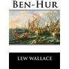 CreateSpace Independent Publishing Platf Ben-Hur: A Tale of the Christ