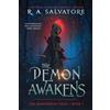 S&S/Saga Press The Demon Awakens: The DemonWars Saga, Book 1: Volume 1