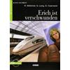 Klett Sprachen GmbH Erich ist verschwunden: Deutsche Lektüre für das GER-Niveau A1 mit Audio-CD. Mit Übungen und Annotationen