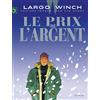 DUPUIS Le prix de l'argent