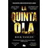 B de Bolsillo La quinta ola 1 - La quinta ola