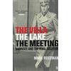 Penguin The Villa The Lake The Meeting: Wannsee and the Final Solution