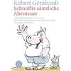 FISCHER Taschenbuch Schnuffis sämtliche Abenteuer: 136 Bildergeschichten mit einem Rückblick als Nachwort und einer Hommage von Roger Willemsen: 18349