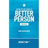 BibleTalk Books How to Become a Better Person