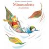 L'Ecole des Loisirs Minusculette en automne