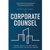 Old Town Press Corporate Counsel: Expert Advice on Becoming a Successful In-House Lawyer