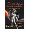 ELogos & HHC Press The Dark Side of Cupid: LOVE AFFAIRS, THE SUPERNATURAL, AND ENERGY VAMPIRISM
