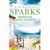 HEYNE Wenn du mich siehst: Roman [Lingua tedesca]