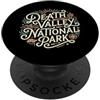 Death Valley National Park California US Parco nazionale della Valle della Morte PopSockets PopGrip Adesivo