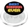 Abbigliamento con nome Sierra per Sierra La migliore Sierra di sempre - Divertente nome Sierra PopSockets PopGrip per MagSafe