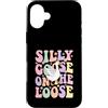 Funny Silly Goose Custodia per iPhone 16 Plus Oca stupida sul sciolto