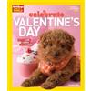 NATIONAL GEOGRAPHIC KIDS Holidays Around the World: Celebrate Valentine's Day: With Love, Cards, and Candy